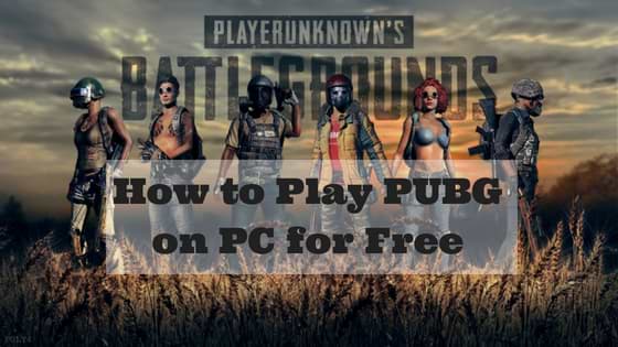 How to Play PUBG on PC for Free | PUBG For PC